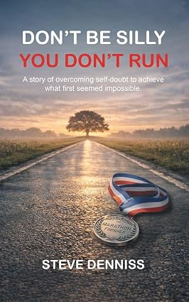 Cover of Don't Be Silly You Don't Run by Steve Denniss